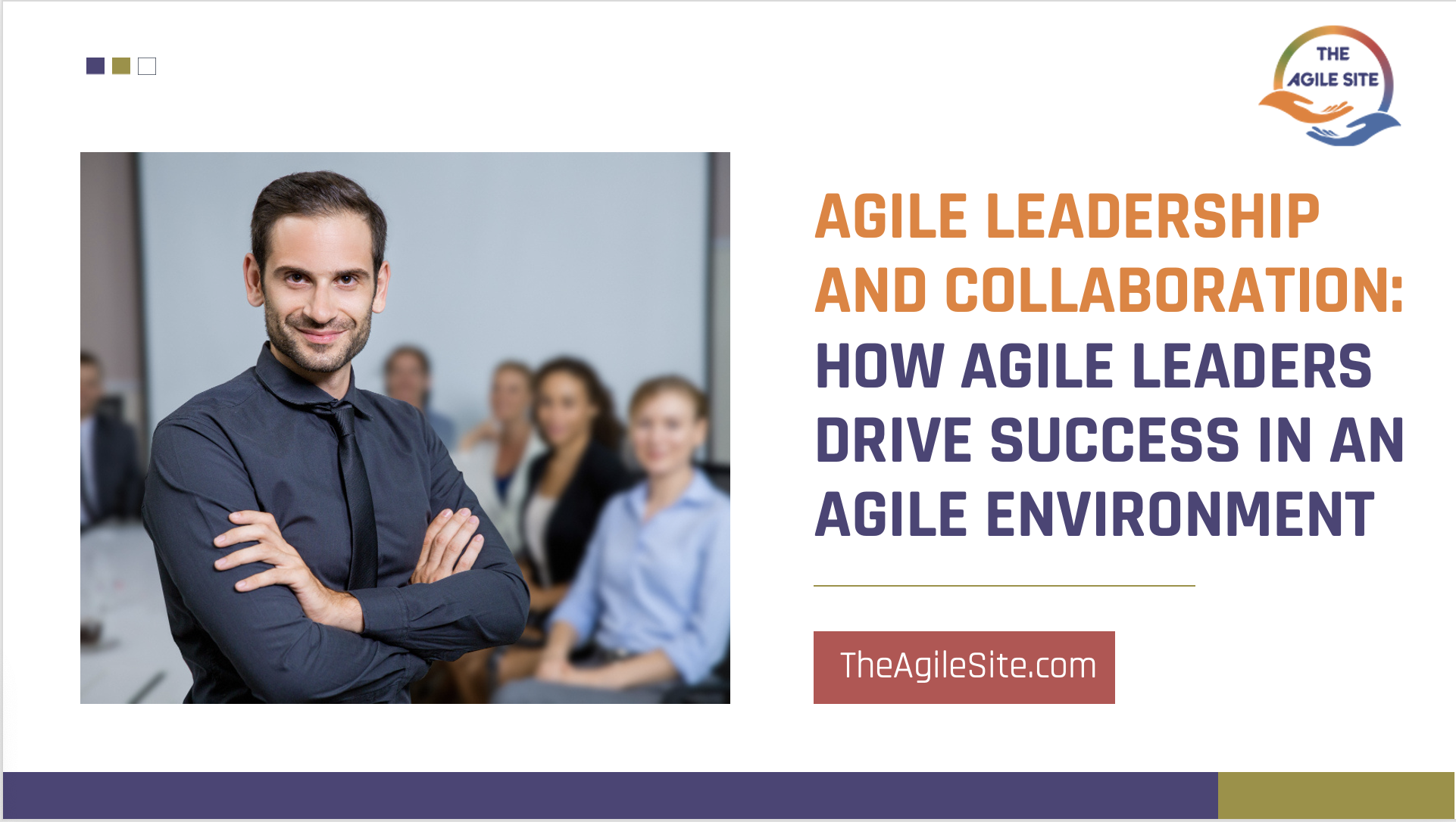 AGILE LEADERSHIP AND COLLABORATION