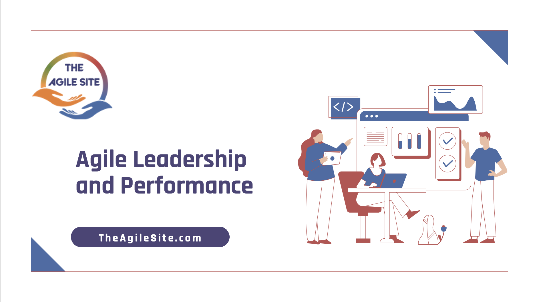 Agile Leadership and Performance